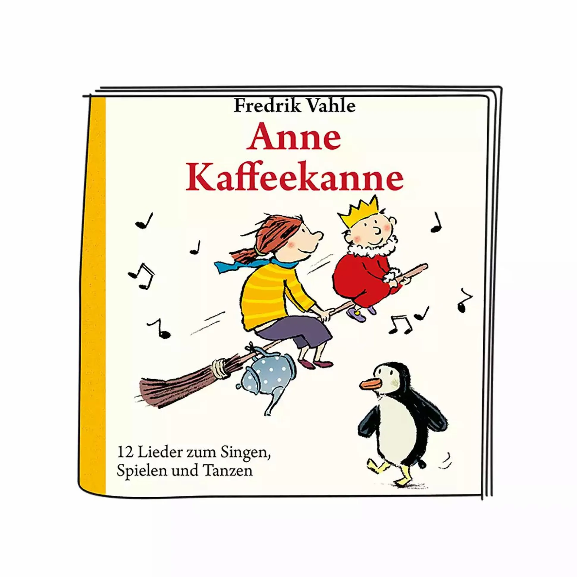 Anne Kaffeekanne - 12 Lieder zum Singen, Spielen und Tanzen