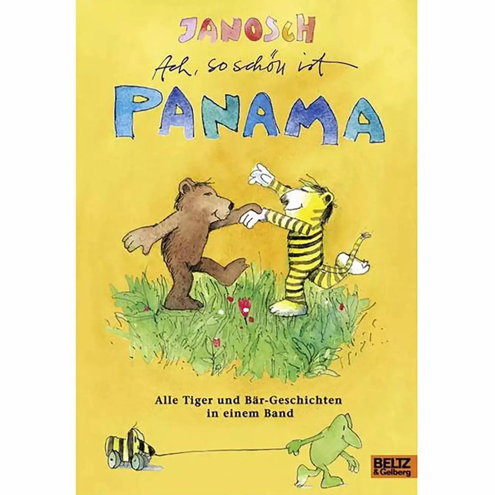 Janosch: Sammelband - Ach, so schön ist Panama