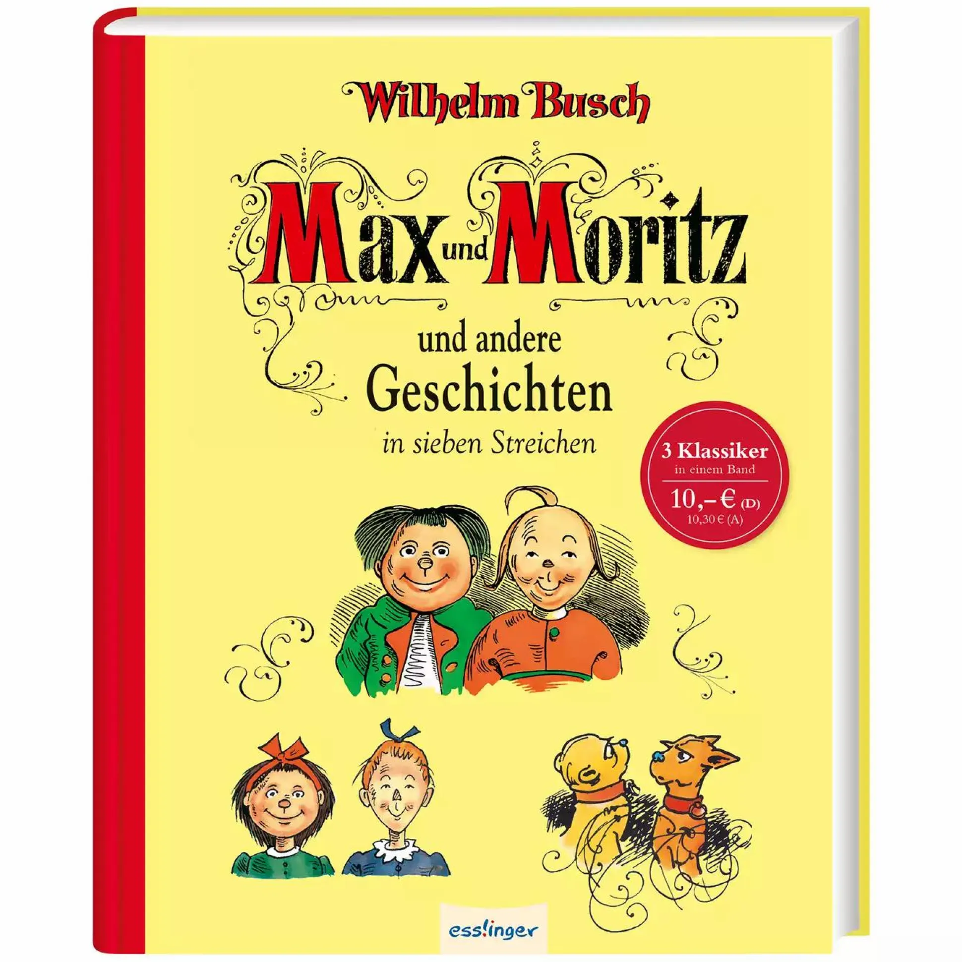 Max und Moritz und andere Geschichten in sieben Streichen