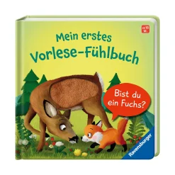 Mein erstes Vorlese-Fühlbuch: Bist du ein Fuchs?