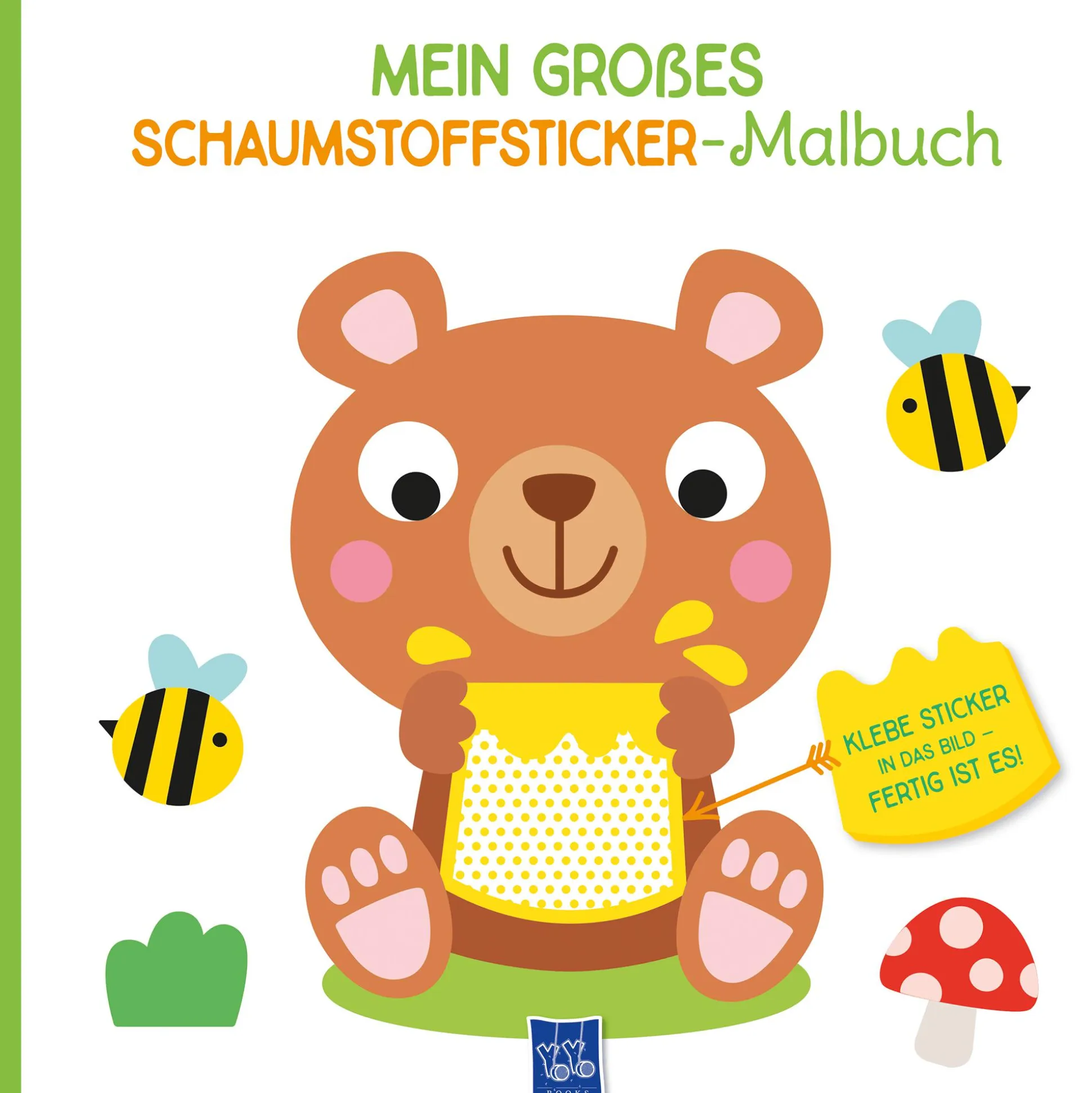 Mein großes Schaumstoffsticker-Malbuch Bär