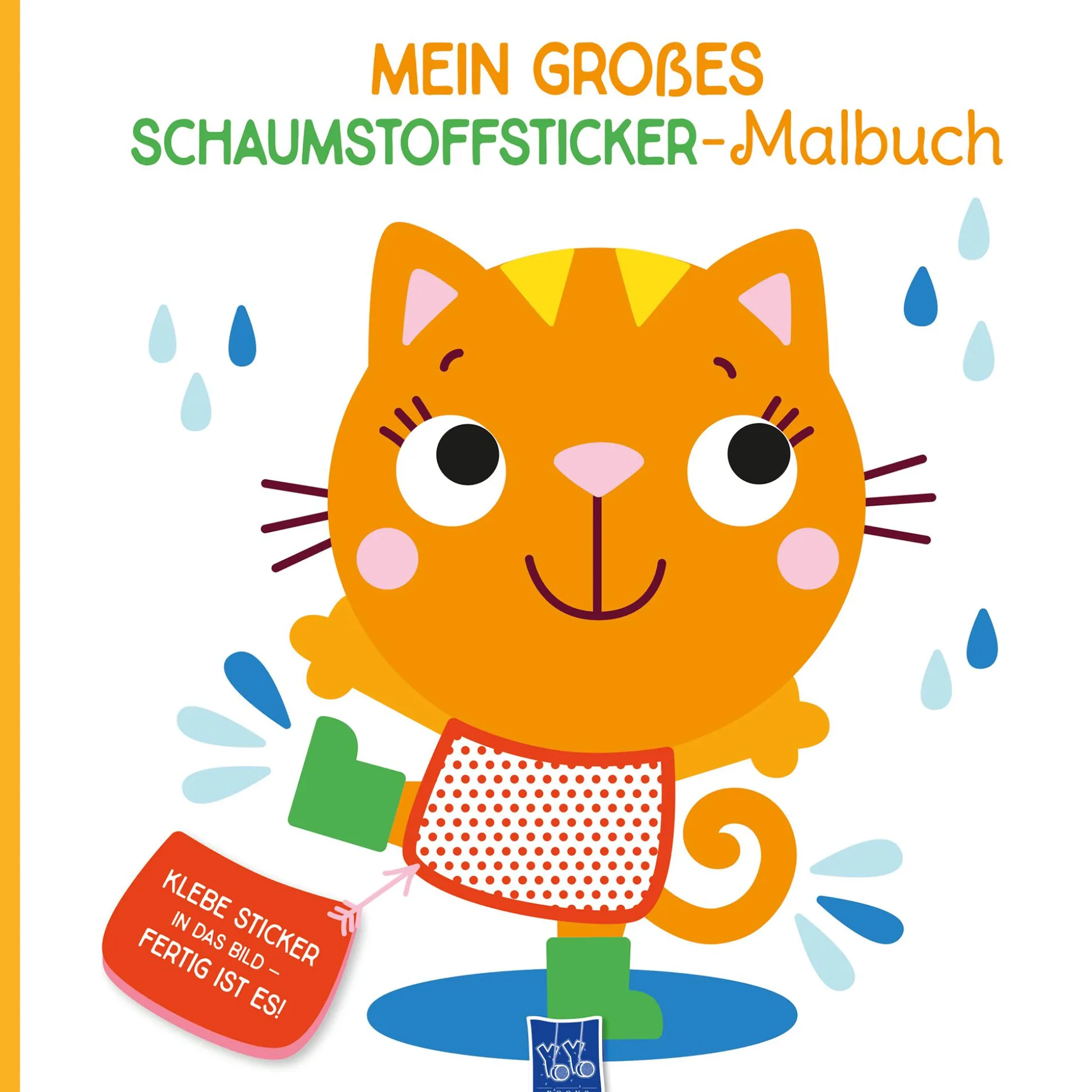 Mein großes Schaumstoffsticker-Malbuch Katze