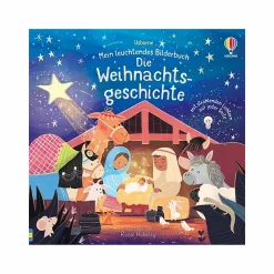 Mein leuchtendes Bilderbuch: Die Weihnachtsgeschichte