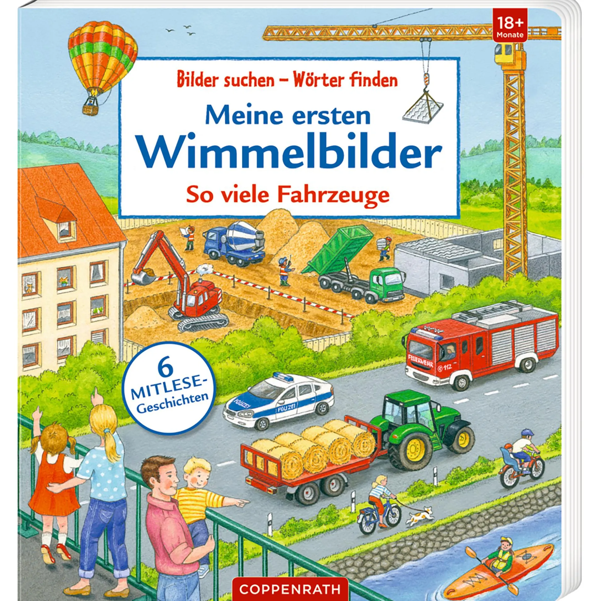 Meine ersten Wimmelbilder: So viele Fahrzeuge