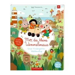 Mo, die kleine Wimmelmaus: Unser Kindergarten-Waldausflug