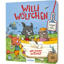 Willi Wölfchen: Wir bauen ein Boot